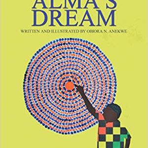 Ethically Speaking | Front Cover Alma's Dream