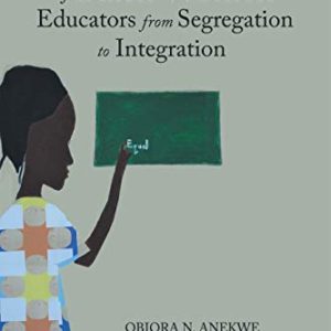 Ethically Speaking | Front Cover Black Women Educators From Segregation
